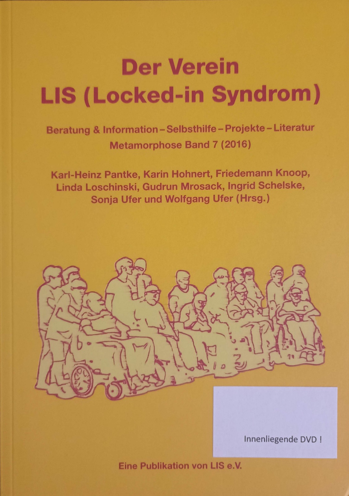 Beratung & Information - Selbsthilfe - Projekte - Literatur Metamorphose Band 7 (2016)